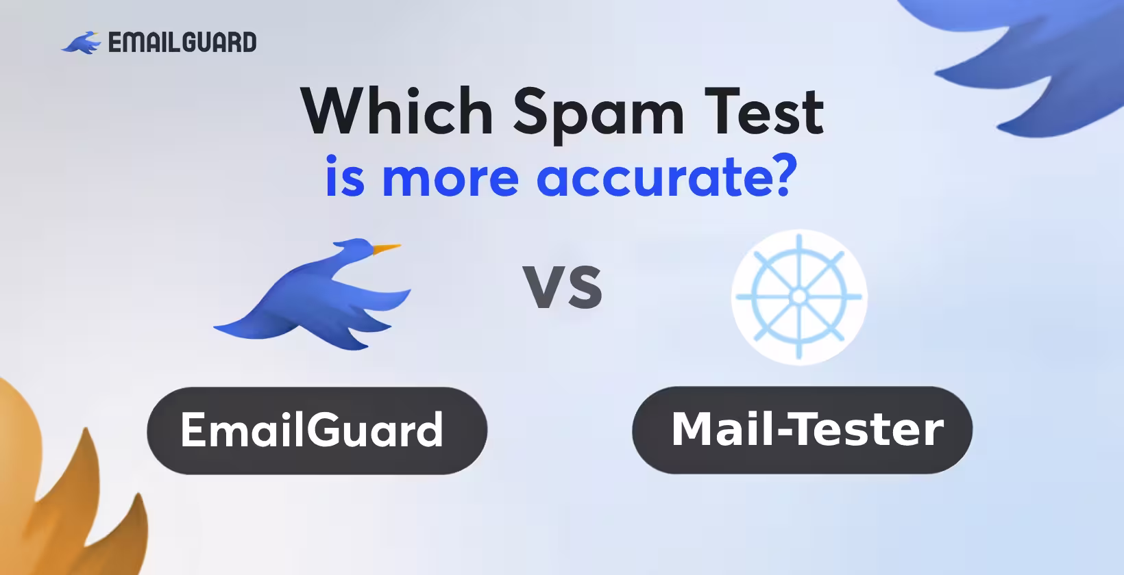 EmailGuard vs Mail-Tester spam score comparison
